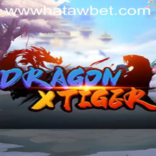 DragonXTiger: A Thrilling Adventure into the World of Hatawbet
