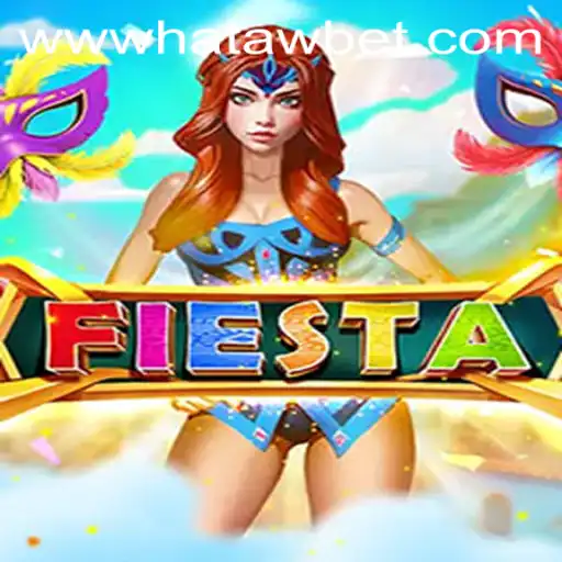 Fiesta: Exploring the Dynamic World of Hatawbet