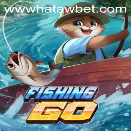 Exploring the Exciting World of FishingGO with Hatawbet