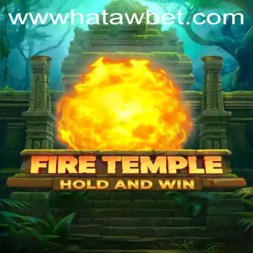 Unveiling FireTemple: A Fiery Adventure with Hatawbet