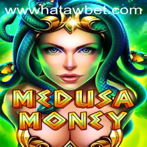 Exploring the Mythical Excitement of MedusaMoney on Hatawbet