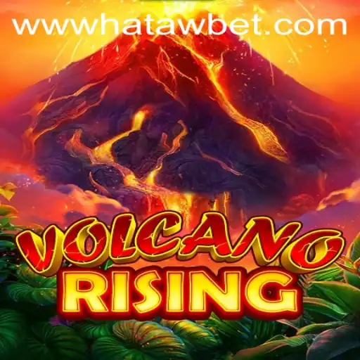 Discover the Thrilling World of VolcanoRising: A Hot Game on Hatawbet